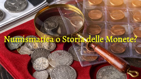 numismatica storia monete